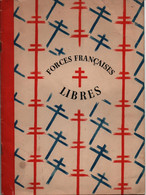 FORCES FRANCAISES LIBRES FFL FNFL FAFL PROPAGANDE 1941 ??? - 1939-45