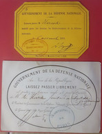 GUERRE DE 1870 DEUX CARTES DE LAISSEZ PASSER  ATTRIBUEES   PAR LE GOUVERNEMENT DE LA DEFENSE NATIONALE   1870 - Historical Documents