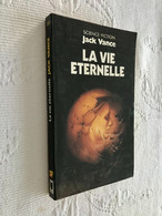 PRESSES POCKET S.F. N° 5271  LA VIE ETERNELLE  Jack VANCE  1987 - Presses Pocket