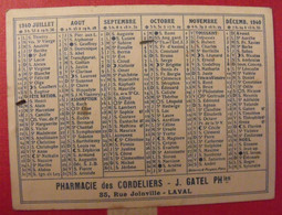 Petit Calendrier Pharmacie Des Cordeliers, Laval, Mayenne. 1940. J. Gatel - Petit Format : 1921-40