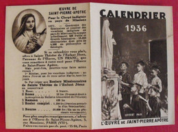 Petit Calendrier 1936. Oeuvre De Saint-pierre Apôtre. Clergé Indigène En Pays De Missions - Petit Format : 1921-40