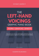 The Left-Hand Voicings Graphic Piano Book: Teoria, Grafiche E Spartiti - Cinema Y Música