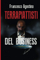 I Terrapiattisti Del Business - Rechten En Economie