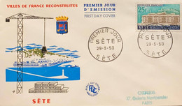 P) 1958 FRANCE, FDC, COVER OF SÉTE, CITIES OF FRANCE CONSTRUCTED, MUNICIPAL RECONSTRUCTION STAMP, WITH CANCELLATION, XF - Sonstige & Ohne Zuordnung