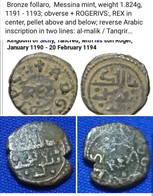 Islamic Kingdom Of Sicily , Rare Follaro,  Messina Mint, 1191  , King Tanqrir And His Son ROGERIVS:, REX , Gomaa - Islamische Münzen