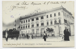 GRECE CARTE SALONIQUE LE PALAIS DE JUSTICE + ARMEE ORIENT TEXTE BULGARE A CAPITULE 7.10.1918 ECRITE RAPOUSSA - Lettres & Documents