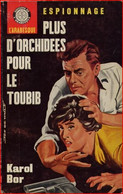 Plus D'orchidées Pour Le Toubib - Arabesque Espionnage N°339 - Couverture : Jef De Wulf - Editions De L'Arabesque