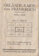 ARRAS, Geländekarte Von Frankreich Generalstabskarte) Domina Verlag München  67 X 44 Cm - Carte Geographique