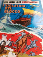 I VIOLATORI DEL BLOCCO FRANCO CAPRIOLI Famiglia Christiana 1972 - Editions Originales