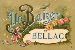 Bellac * Un Baiser Et Souvenir De La Commune - Bellac