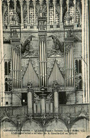 Amiens * Le Grand Orgue * Orgues Organ Orgel Organiste Organist * Tribune Instrument Cathédrale * Refait Par A. CAVAILLE - Amiens