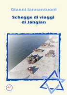 Schegge Di Viaggi Di Jangian - Sagen En Korte Verhalen