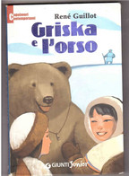 GRISKA E L'ORSO - Bambini E Ragazzi