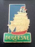 Pin's - Boissons - Rhum DUQUESNE - Voilier Goélette - - Boissons