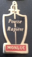 Pin's - Boissons - Pousse Rapière MONLUC - - Boissons