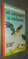 BD LES SCHTROUMPFS 5 : Et Le Cracoucass - EO DUPUIS 1969 [1] - Schtroumpfs, Les - Los Pitufos