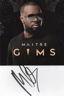 Carte Signée Maître GIMS (10,5x15) - Autographes