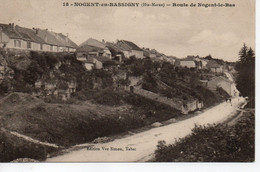 CPA 1912 - Nogent-en-Bassigny (Haute-Marne) - Route De Nogent-le-Bas - Ed. Vve Simon N°15 - Nogent-en-Bassigny