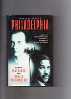 Philadelphia. A Novel By Christopher Davis Based On A Screenplay By Ron Nyswaner. Gay Interest. - Familie / Relaties