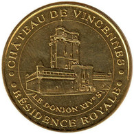 94-0340 - JETON TOURISTIQUE MDP - Château Vincennes - Résidence Royale - 2014.1 - 2014