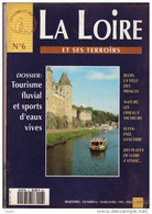 LA LOIRE  Blois, Les Oiseaux Nicheurs, Sancerre, Les Plates .... - Géographie