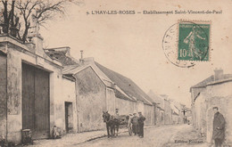 L'HAY LES ROSES - Etablissement Saint-Vincent-de-Paul ( Carte Peu Fréquente ) - L'Hay Les Roses