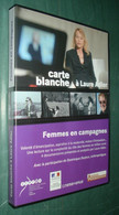 DVD - Carte Blanche à LAURE ADLER : Femmes En Campagne - Documentaires Politique - Dokumentarfilme