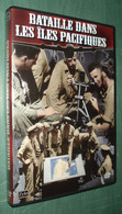 DVD - BATAILLE Dans Les ILES PACIFIQUES - Film Documentaire Archives WW2 - Dokumentarfilme