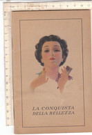 PO0429E# LA CONQUISTA DELLA BELLEZZA LIBRETTO PROMO HORMONA S.A. Ed.1940/COSMETICA - Santé Et Beauté