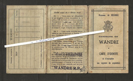 WANDRE-CARTE-D'IDENTITE-GUERRE-EVACUE OBLIGATOIRE-CRASSET-CATHERINE-VEUVE-BIERNIX--VOYEZ LES  SCANS-PIECE UNIQUE! ! ! - Non Classificati