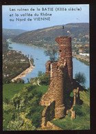 CPM 38 VIENNE SUR LE RHÔNE Les Ruines Du Château De La Bâtie Dominant La Vallée Du Rhône - Vienne