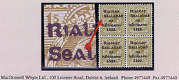 Ireland Thom Rialtas (Feb) Overprint On 1s Bistre Variety 'R Over S' Twice In A Block Of 4 Fine Mint Unmounted - Unused Stamps