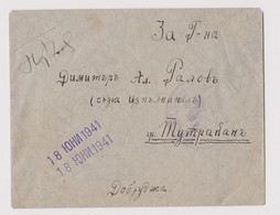 Bulgaria Ww2-1941 Military Mail Cover Sent To South Dobruja TUTRAKAN (56105) - Guerre