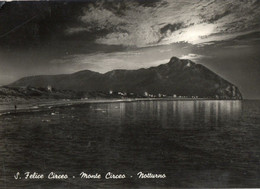 S. FELICE CIRCEO - MONTE CIRCEO - NOTTURNO - VERA FOTO - F.G. - Latina