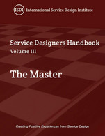 Service Designer's Handbook - The Master Volume III - Kunst, Architectuur