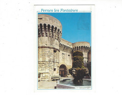 PERNES LES FONTAINES  PORTE DE VILLENEUVE  ET VIEILLE FONTAINE   ****  RARE  A SAISIR   ***** - Pernes Les Fontaines