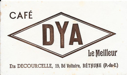 Café DYA Le Meilleur - Ets DECOURCELLE, 19, Bd Voltaire, BÉTHUNE (P.de.C) - Café & Thé