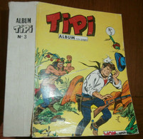 Rare Bd ALBUM RELIURE TIPI N° 3.avec 7.8.9 Avec Pecos Bill Mon Journal De 1969 - Mon Journal