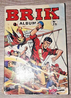 Rbd Album Relié BRIK N° 29 Avec N° 113.114.115.116 Mon Journal De 1967 - Mon Journal