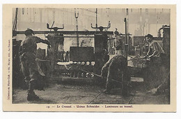 LE CREUSOT - Usines SCHNEIDER - Lamineurs Au Travail - Le Creusot