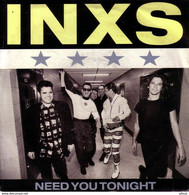 INXS - UK  SG 1987 - NEED YOU TONIGHT + MOVE ON - Rock