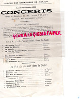 MONACO- PROGRAMME CONCERTS CERCLE ETRANGERS MONACO-1908- LOUIS VIALET- BOURDAROT ET NEF-9 NOV. 1908 - Programas