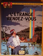 Très Belle E.O BLAKE Et MORTIMER T15 L'ETRANGE RENDEZ-VOUS De VAN HAMME & BENOIT - Blake & Mortimer