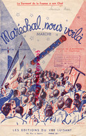 75-PARIS-87-LIMOGES- PARTITION MARECHAL NOUS VOILA-PETAIN- MONTAGARD-COURTIOUX-JEAN LAGUENY-1941 - Partitions Musicales Anciennes