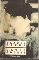 RIVAGE NOIR N° 37 - D  GOODIS - BEAUTE BLEUE - EO 1987 - Rivage Noir