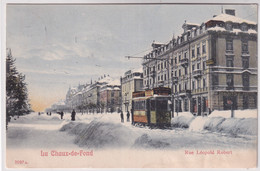 La Chaux De Fond - Rue Léopld Robert - Other & Unclassified