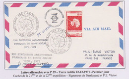 TAAF - Terre Adelie 22-12-71 - P 39 - Pj - Expédition -  Signature Pe Victor Et Barriquand- Epf - Brieven En Documenten