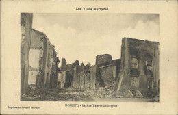 Les Villes Martyres , NOMENY , La Rue Thierry De Boppart , µ - Nomeny