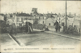 1914-15... Barricade Sur Le Front De NOMENY ; Barricade At The Front Of NOMENY , µ - Nomeny