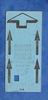 Titre De Transport Europe France Ticket Bateaux Mouches Paris Pont De L' Alma 10 Francs Très Ancien ( Voir N° Téléphone - Europe